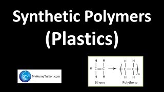 Synthetic Polymers  Plastics [upl. by Eilama390]