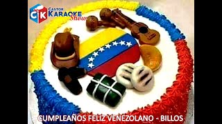 karaoke cumpleaños feliz venezolano ay que noche tan preciosa billos [upl. by Enrico]