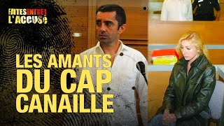 Faites Entrer l’accusé  les amants du Cap Canaille [upl. by Rinum]