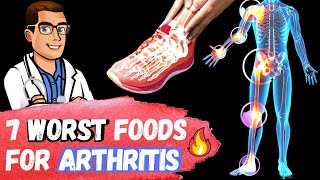 🔥7 WORST Foods for Arthritis amp Inflammation EAT This Instead🔥 [upl. by Teyugn221]