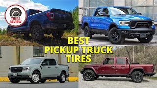 Best Pickup Truck Tires 2024  Top 8 Best Pickup Truck Tires Review [upl. by Neddy]