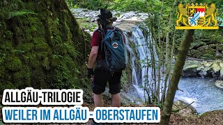 Allgäu Trilogie Weiler im Allgäu  Oberstaufen bayern allgäu wanderlust hiking [upl. by Marjie38]