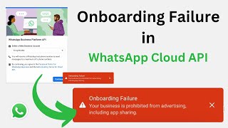 Fix the Onboarding Failure in WhatsApp Business Platform  Onboarding Failure in WhatsApp Cloud API [upl. by Ylesara]