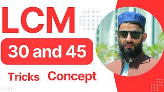 lcm of 30 and 45 by prime factorization method  find the lcm of two numbers  Concepts and steps [upl. by Akihsat]