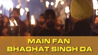 Main Fan Bhagat Singh Da  Diljit Dosanjh  Bikkar Bai Senti Mental Official Full Video [upl. by Oijres]