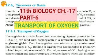 Class 11 BiologyCh17 Part6Transport of oxygenStudy with Farru [upl. by Naahsar]