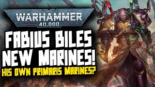 Fabius Biles NEW PRIMARIS Chaos Space Marines NEW 40K LORE [upl. by Zeta721]