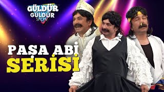 Paşa Abi Serisi  Güldür Güldür Show [upl. by Xylia]