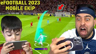 OĞLUM CİHANGİR İLE EFOOTBALL 2023 MOBİLE EKİP MODU 😱 GOL ATTI  ÇOK İYİ OYNUYOR [upl. by Assirat387]