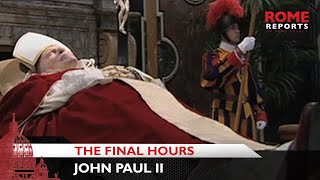 The final hours of Pope John Paul II [upl. by Nnyltiac]