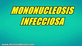 Mononucleosis Infecciosa  Tratamiento natural [upl. by Nivle]