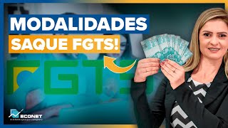 SAQUE O SEU FGTS CONHEÇA TODAS AS MODALIDADES DE SAQUE DO FGTS [upl. by Jennifer]