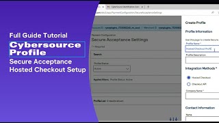 TUTORIAL Cybersource Hosted Checkout Profile Setup 2024 [upl. by Nirrej]