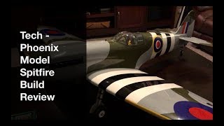 Phoenix Model Spitfire RC Plane Build Review [upl. by Baten793]