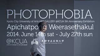 Apichatpong Weerasethakul Solo Exhibition PHOTOPHOBIA ART GALLERY KCUA [upl. by Annoif]