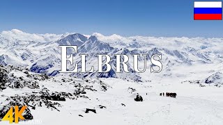 Mount Elbrus 4K Ultra HD • Stunning Footage Elbrus Scenic Relaxation Film with Calming Music [upl. by Ainollopa]