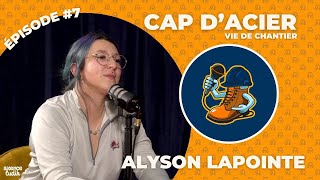 EP 7  Alyson Lapointe  Tuyauteure comercial [upl. by Okihsoy681]