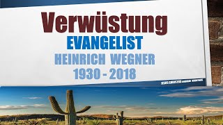 Verwüstung  Predigt von Evangelist Heinrich Wegner 1930  1918 [upl. by Atteyek408]