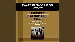 What Faith Can Do Medium Key Performance Track With Background Vocals [upl. by Savory]