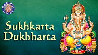 Sukhkarta Dukhharta  Ganpati Aarti  Marathi Devotional Songs  Ganesh Chaturthi Songs [upl. by Noman]