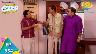 Taarak Mehta Ka Ooltah Chashmah  Episode 354  Full Episode [upl. by Ecnerwal]