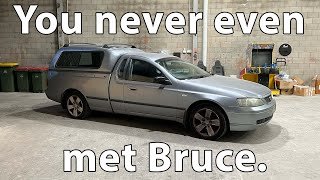 Bruce the ute is dead [upl. by Han]