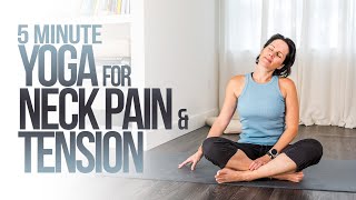 Yoga Stretches for Neck Pain amp Tension  5 Minute Reset [upl. by Calloway476]