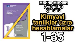 Kimya Yeni DİM test toplusu 2019 Maddə miqdarı kimyəvi tənliklərə üzrə hesablama 135 [upl. by Tteve73]