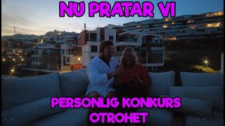 NU PRATAR VI OTROHET SOC OCH PERSONLIG KONKURS [upl. by Sonitnatsnoc]