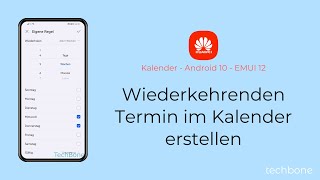 Wiederkehrenden Termin im Kalender erstellen  Huawei Android 10  EMUI 12 [upl. by Purdum122]