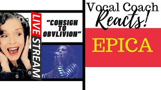 LIVE REACTION EPICA quotConsign To Oblivionquot Live at the Zenith VOCAL COACH REACTS amp DECONSTRUCTS [upl. by Stultz]