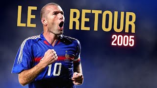 🇫🇷 En 2005 Zidane revient en équipe de France [upl. by Einwahr925]