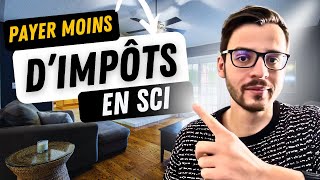 Optimiser sa fiscalité en SCI pour investir dans limmobilier [upl. by Aciram]