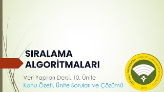 Veri Yapıları Dersi 10 Ünite Sıralama Algoritmaları Konu Anlatımı ve Ünite Soruları ve Çözümü [upl. by Arataj82]