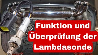 Die Lambdasonde I Funktion und Überprüfung [upl. by Sloatman]