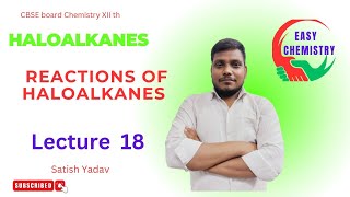 Reactions of Haloalkane  easy chemistry  Satish Yadav [upl. by Weig740]