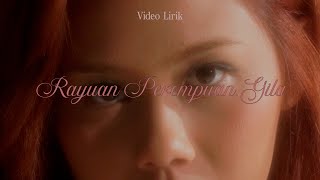 Nadin Amizah  Rayuan Perempuan Gila Official Lyric Video [upl. by Attekal]