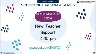 Schoolnet September 2024 Webinar New Teachers [upl. by Riebling749]