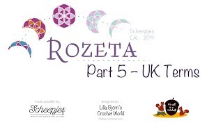 Rozeta  Part 5 RIGHT Handed  UK Terminology  Scheepjes CAL 2019 [upl. by Atirehc247]