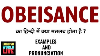 OBEISANCE MEANING IN HINDI  OBEISANCE का हिन्दी में क्या मतलब होता है  OBEISANCE IN HINDI [upl. by Udele]