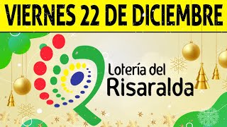 Resultados Lotería de RISARALDA del Viernes 22 de Diciembre de 2023 PREMIO MAYOR 😱🚨💰 [upl. by Osswald]