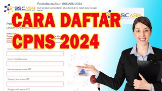 CARA DAFTAR CPNS 2024 [upl. by Felton460]