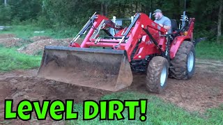 How to Level Dirt with Tractor Loader [upl. by Eenaffit]