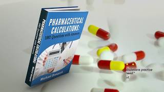 Pharmaceutical Calculations 1001 Questions with Answers [upl. by Itsa839]