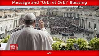 March 31 2024 Message and “Urbi et Orbi” Blessing Pope Francis  ASL [upl. by Boice]