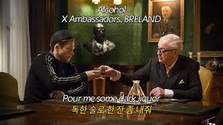 X Ambassadors 신곡 바텐더 술 한 잔 줘봐 ㅣ X Ambassadors  BRELAND  Alcohol 가사해석팝송추천 [upl. by Andi]