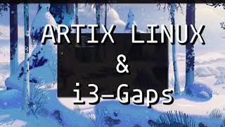 Artix Linux i3 Ricing [upl. by Ashlan]