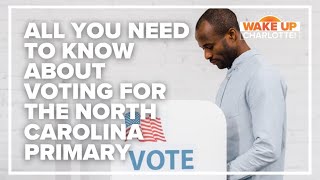 All you need to know about voting for the North Carolina Primary [upl. by Mirak]