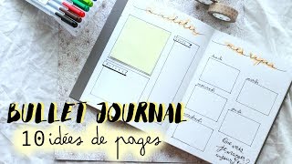 BULLET JOURNAL  10 IDÉES DE PAGES [upl. by Sonitnatsnoc]