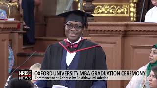 Oxford University MBA Graduation Ceremony Commencement Address by Dr Adesina ARISE NEWS report [upl. by Roxane]